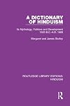 A Dictionary of Hinduism (Routledge Library Editions: Hinduism)