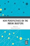 New Perspectives on the Indian Diaspora