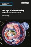 The Age of Sustainability: Just Transitions in a Complex World (Routledge Studies in Sustainable Development)