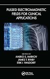 Pulsed Electromagnetic Fields for Clinical Applications