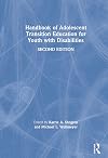 Handbook of Adolescent Transition Education for Youth with Disabilities