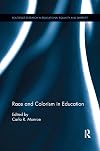 Race and Colorism in Education (Routledge Research in Educational Equality and Diversity)
