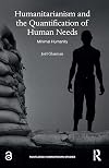 Humanitarianism and the quantification of human needs : minimal humanity