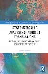 Systematically Analysing Indirect Translations (Routledge Advances in Translation and Interpreting Studies)