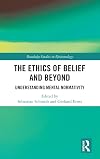 The Ethics of Belief and Beyond: Understanding Mental Normativity
