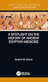 A spotlight on the history of ancient Egyptian medicine