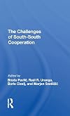 The Challenges Of Southsouth Cooperation