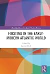 Firsting in the early-modern Atlantic world
