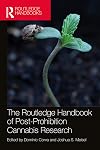 The Routledge Handbook of Post-Prohibition Cannabis Research