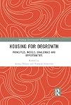 Housing for Degrowth: Principles, Models, Challenges, and Opportunities