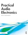 Practical Audio Electronics