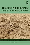 The First World Empire: Portugal, War and Military Revolution (Warfare and History)
