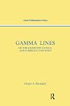 Gamma-Lines (Modern Analysis Series)