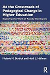 At the Crossroads of Pedagogical Change in Higher Education