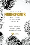 Fingerprints: Analysis and Understanding the Science