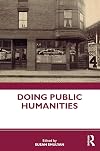 Doing Public Humanities