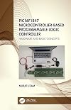 PIC16F1847 Microcontroller-Based Programmable Logic Controller