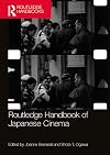 Routledge Handbook of Japanese Cinema