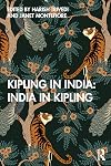 Kipling in India: India in Kipling: India in Kipling