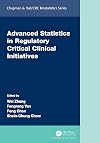 Advanced Statistics in Regulatory Critical Clinical Initiatives