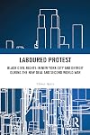 Laboured Protest