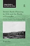 British Battle Planning in 1916 and the Battle of Fromelles