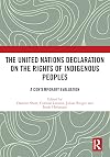 The United Nations Declaration on the Rights of Indigenous Peoples