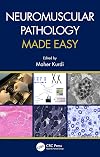 Neuromuscular Pathology Made Easy