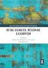 Being disabled, becoming a champion