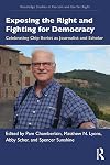 Exposing the Right and Fighting for Democracy (Routledge Studies in Fascism and the Far Right)