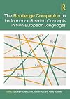 The Routledge Companion to Performance-Related Concepts in Non-European Languages (Routledge Advances in Theatre & Performance Studies)
