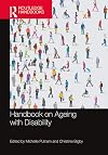 Handbook on Ageing with Disability (Routledge Handbooks)