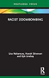 Racist Zoombombing