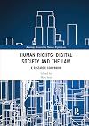 Human Rights, Digital Society and the Law (Routledge Research in Human Rights Law)