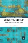 Syrian Foreign Policy (Routledge/ St. Andrews Syrian Studies)