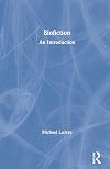 Biofiction : an introduction