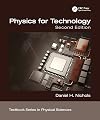 Physics for Technology, Second Edition (Textbook Series in Physical Sciences)