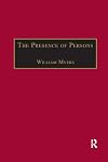 The presence of persons : essays on literature, science and philosophy in the nineteenth century