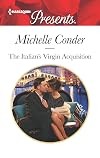 The Italian's Virgin Acquisition (Harlequin Presents)