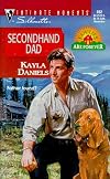Secondhand Dad (Families Are Forever) (Silhouette Intimate Moments)