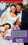 The Mother of His Child