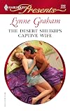 The Desert Sheikh's Captive Wife