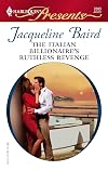 The Italian Billionaire's Ruthless Revenge