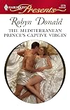 The Mediterranean Prince's Captive Virgin