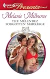 The Melendez Forgotten Marriage