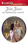 His Penniless Beauty = Penniless and Purchased