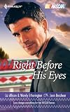 Right Before His Eyes (2-in-1)