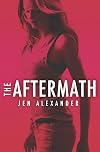 The Aftermath (An Aftermath Novel)
