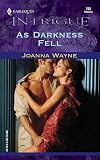 As Darkness Fell