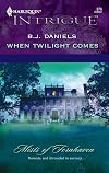 When Twilight Comes